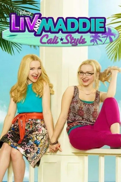 Liv and Maddie: Cali Style