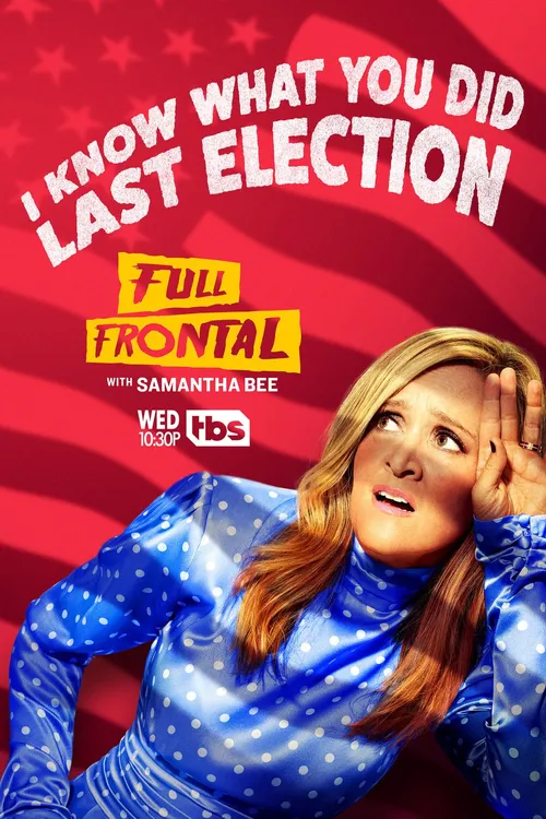 Full Frontal with Samantha Bee