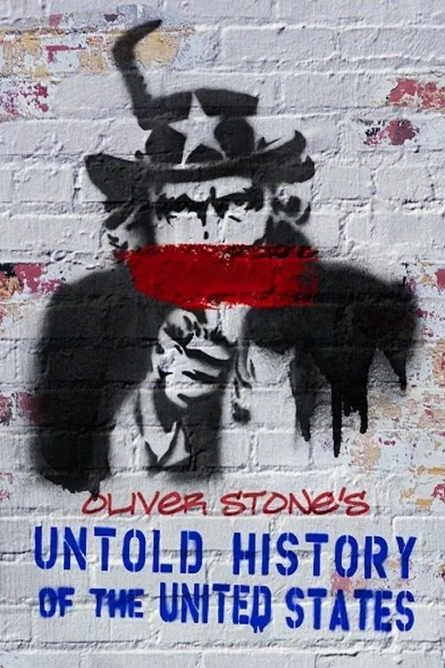 The Untold History of the United States